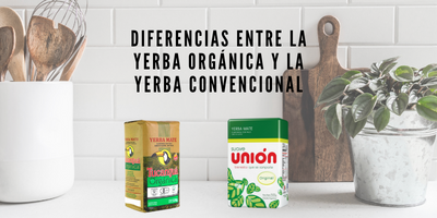 Diferencias entre la Yerba Orgánica y la yerba convencional